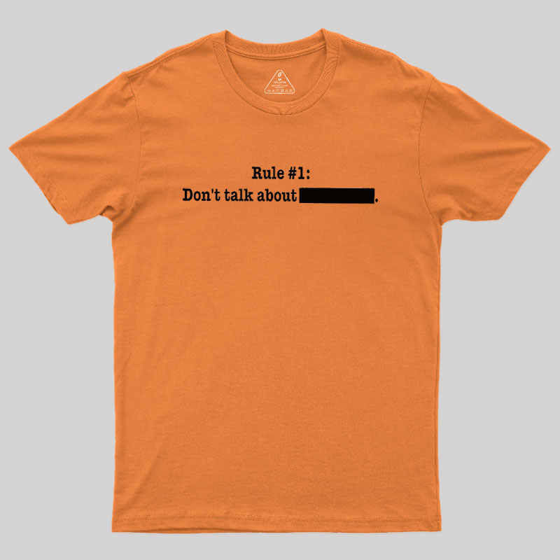 Rule #1 Essential Geek T-Shirt