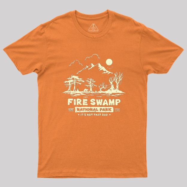 Fire Swamp National Park Geek T-Shirt
