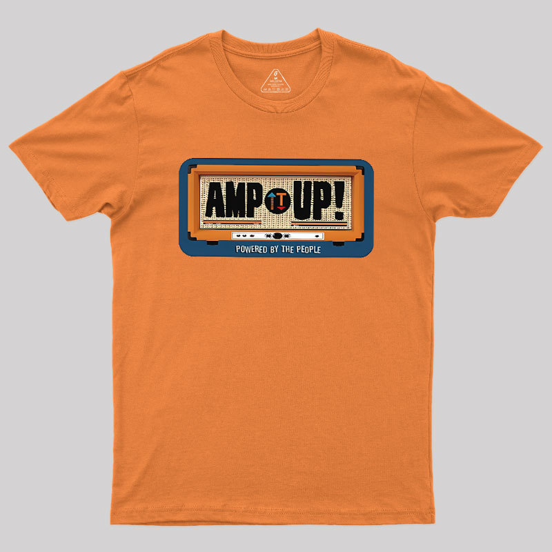Amp It Up Geek T-Shirt