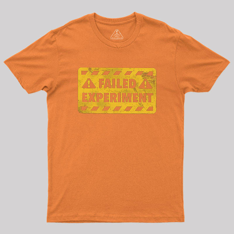 Failed Experiment Geek T-Shirt