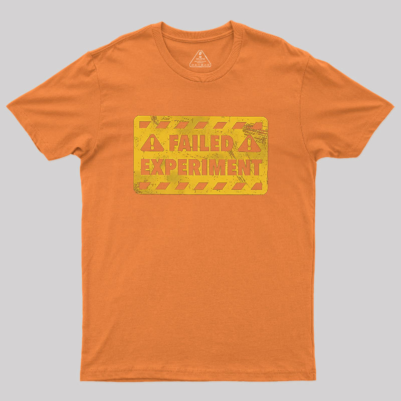 Failed Experiment Geek T-Shirt