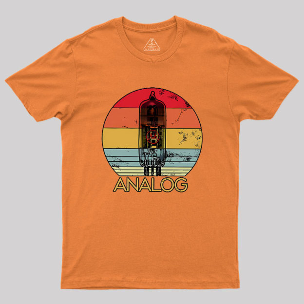 Vacuum Tube Analog Geek T-Shirt