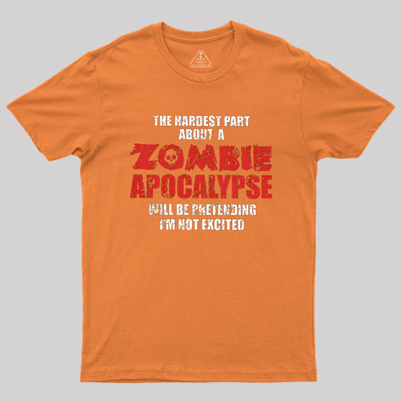 Zombie Apocalypse Geek T-Shirt