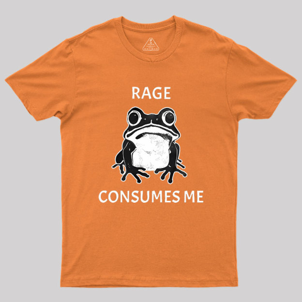 Rage Consumes Me Frog Geek T-Shirt