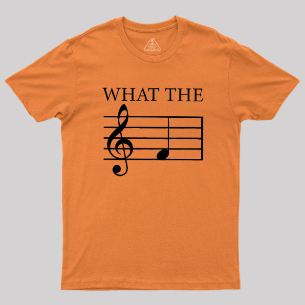 What the F (Treble) Geek T-Shirt