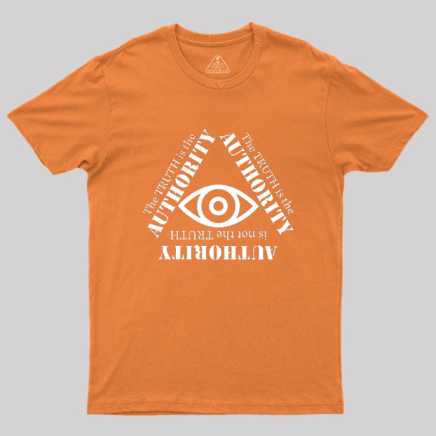 Truth Is The Authority Geek T-Shirt