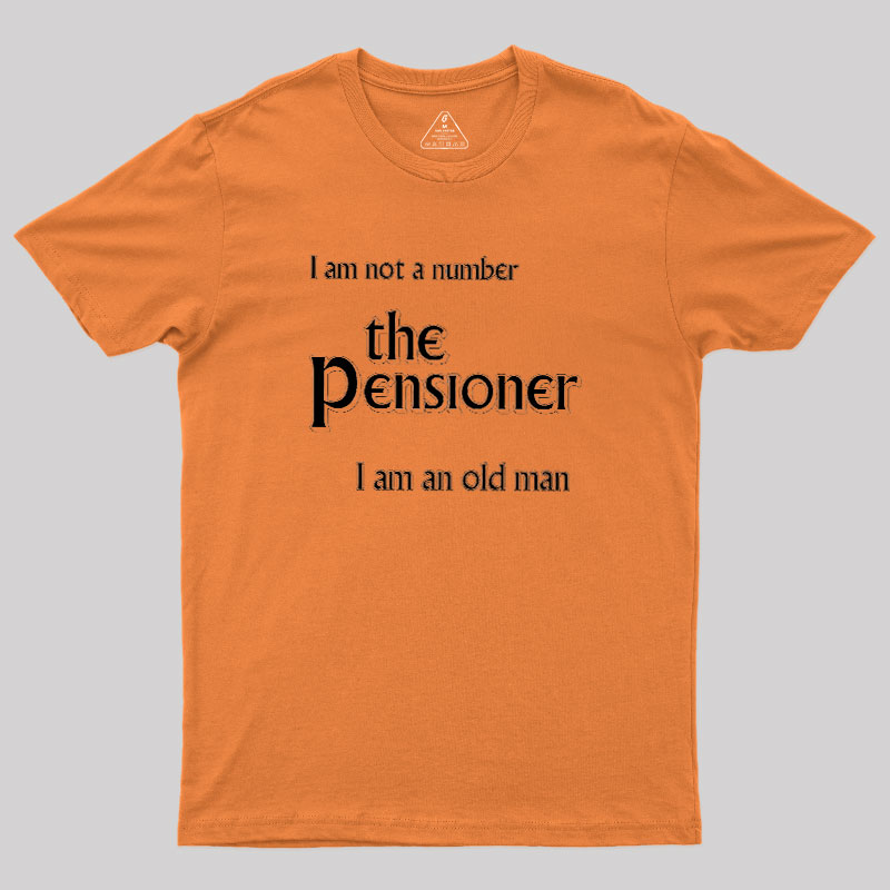 The Pensioner Geek T-Shirt