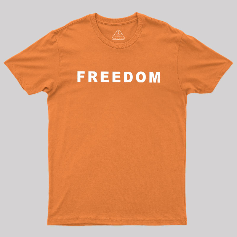 FREEDOM Geek T-Shirt