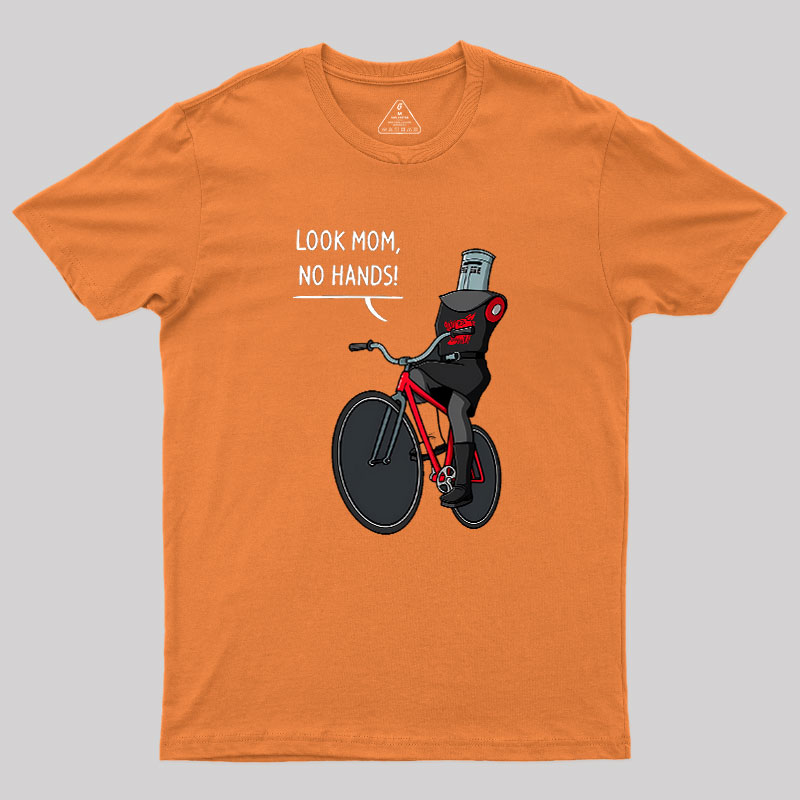 No hands! Geek T-Shirt