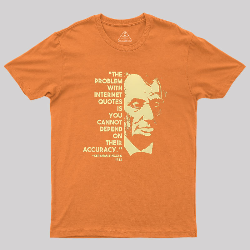 Abraham Lincoln Internet Geek T-Shirt