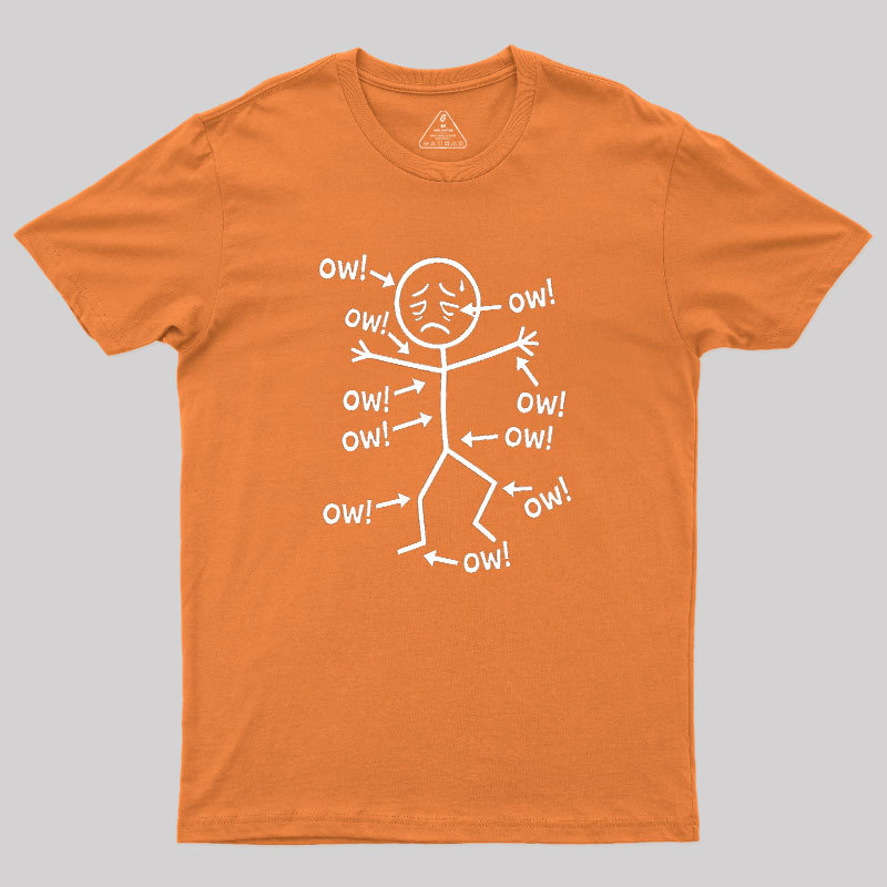 Ow Ow Ow Geek T-Shirt