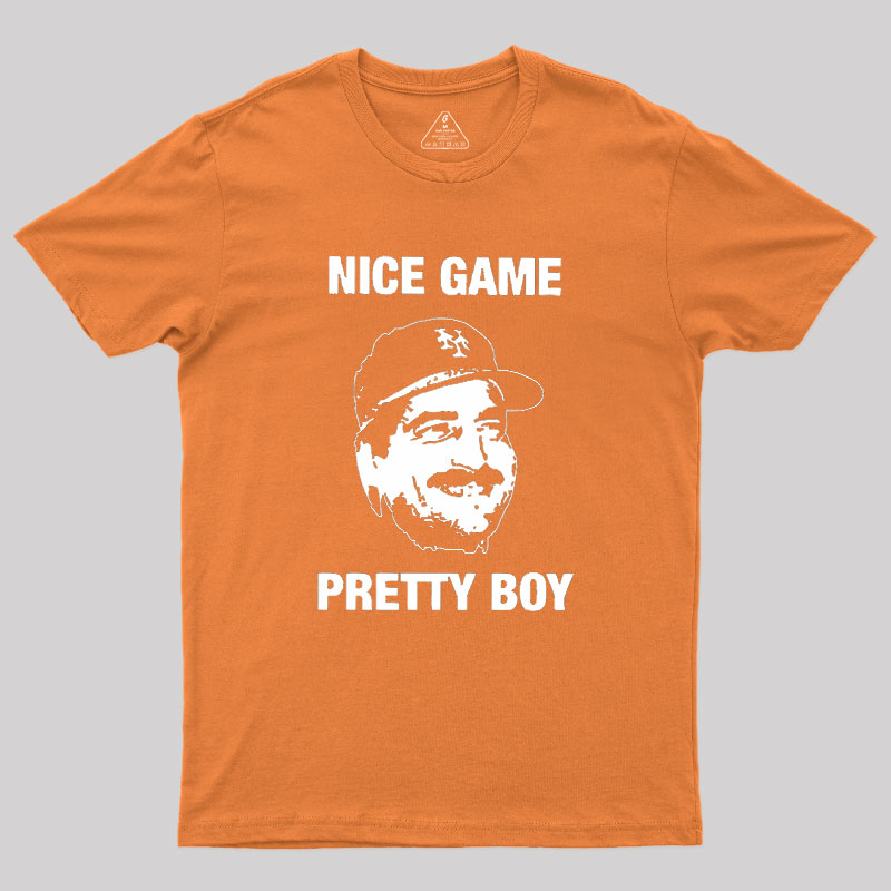 Nice Game Pretty Boy Geek T-Shirt