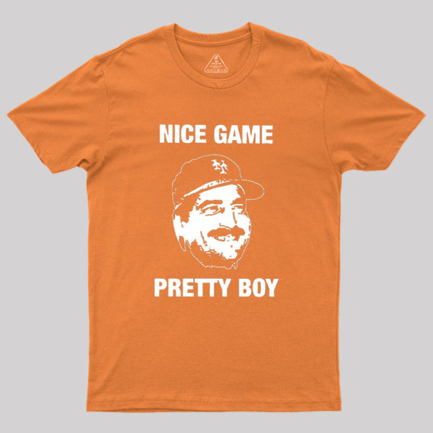 Nice Game Pretty Boy Geek T-Shirt