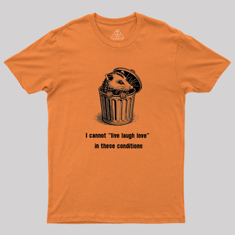 Live Laugh Love Geek T-Shirt