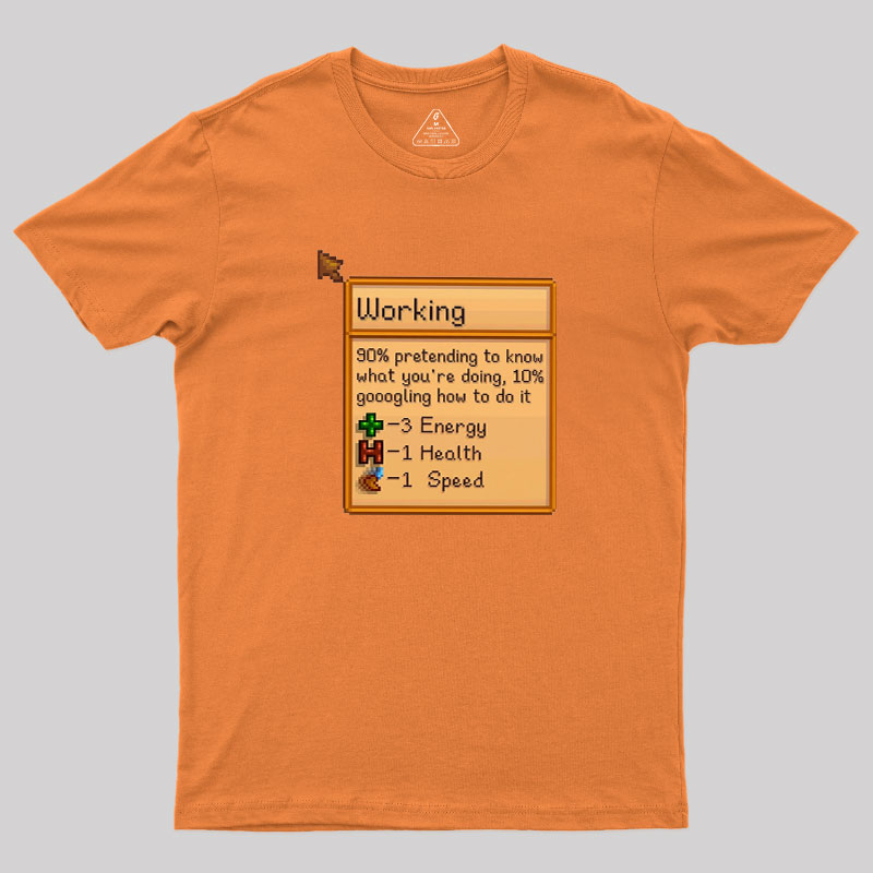 Working Geek T-Shirt