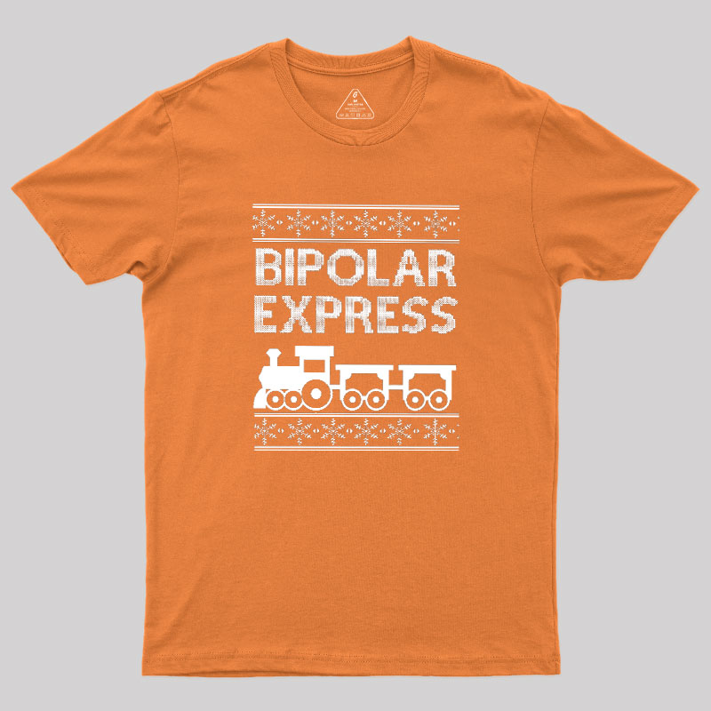 Bipolar Express Geek T-Shirt