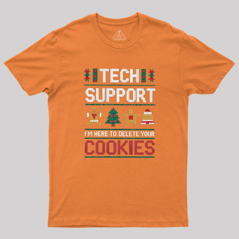 TECH SUPPORT Geek T-Shirt