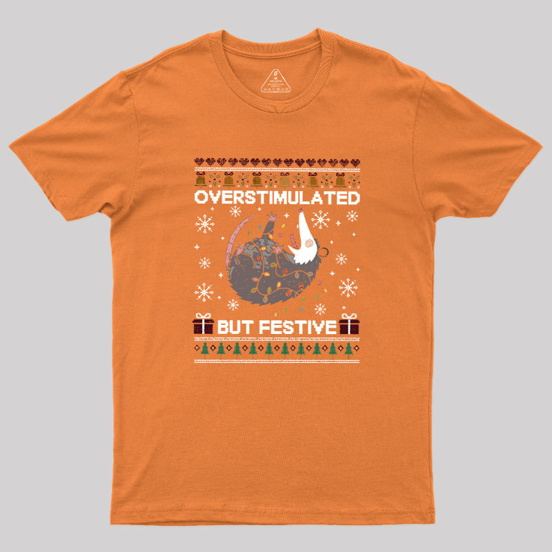 Geeksoutfit Overstimulated But Festive Possum Geek T-Shirt for Sale