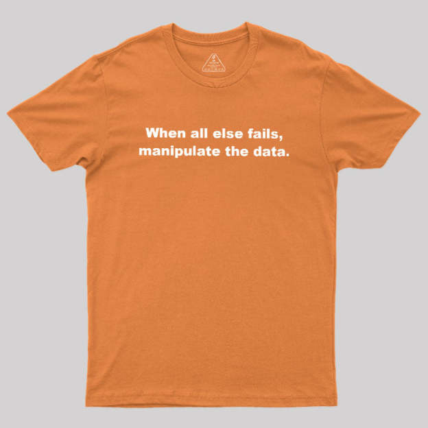 Manipulate the Data Geek T-Shirt