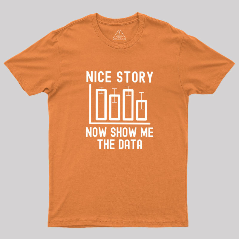 Nice Story Geek T-Shirt