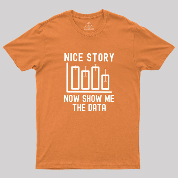 Nice Story Geek T-Shirt