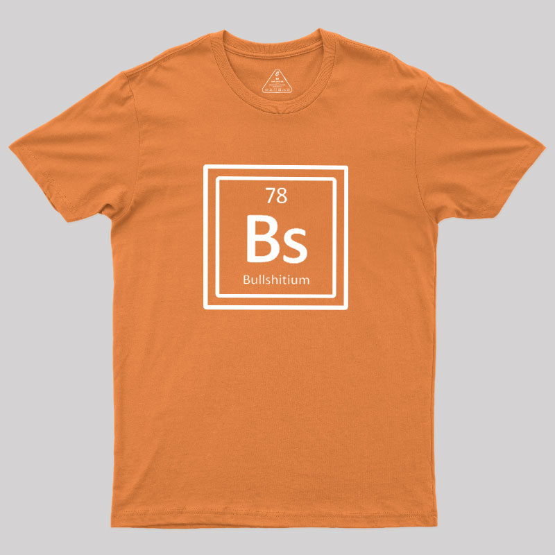Bullshitum Geek T-Shirt