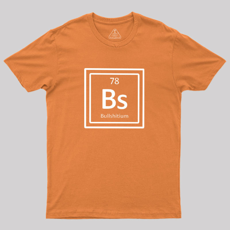 Bullshitum Geek T-Shirt