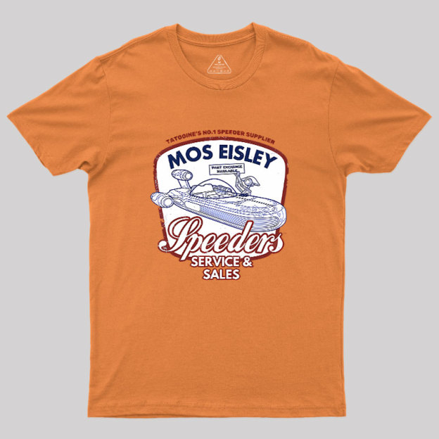 Mos Eisley Speeders Geek T-Shirt