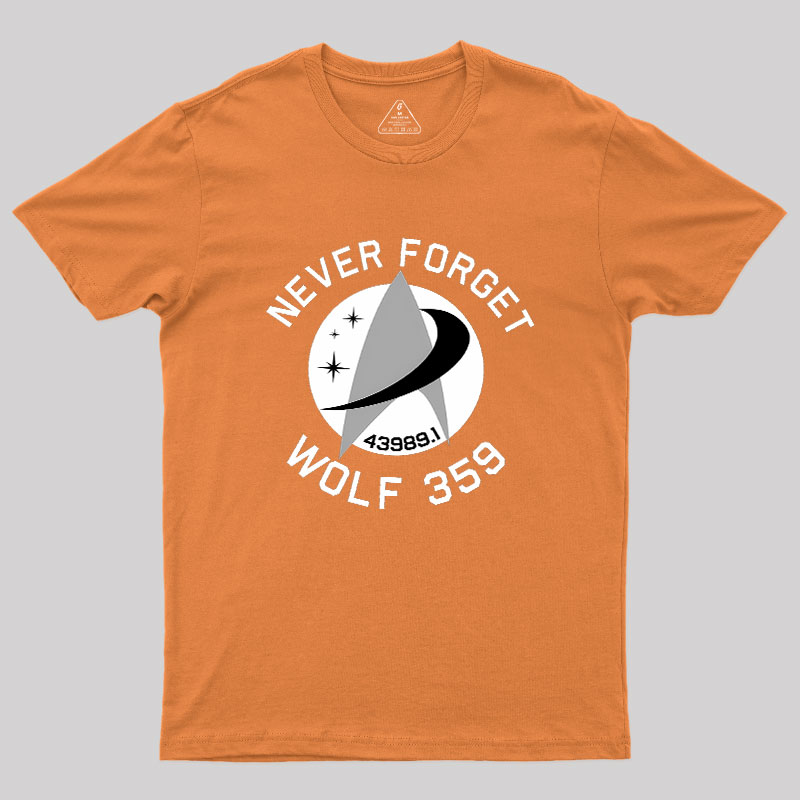 Never Forget Wolf 359 Geek T-Shirt