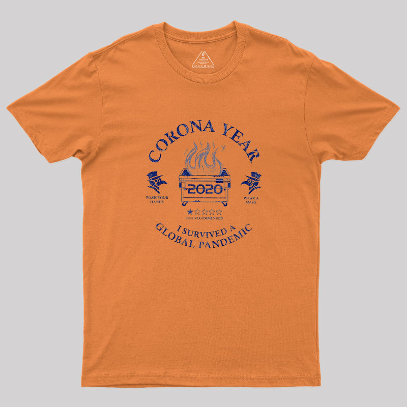 I Survived A Global Pandemic Geek T-Shirt