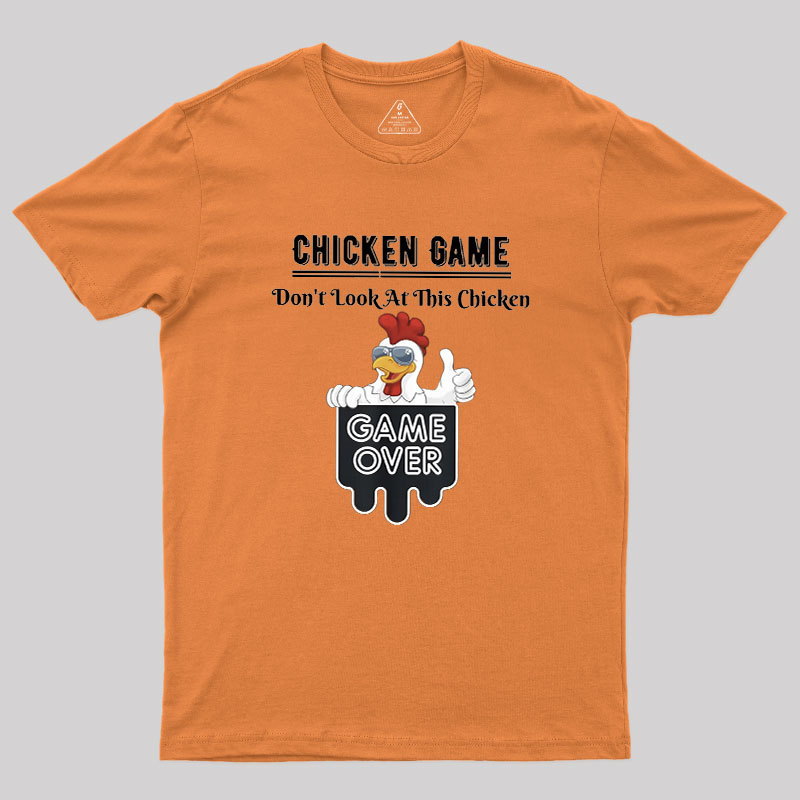 Chicken Game Geek T-Shirt