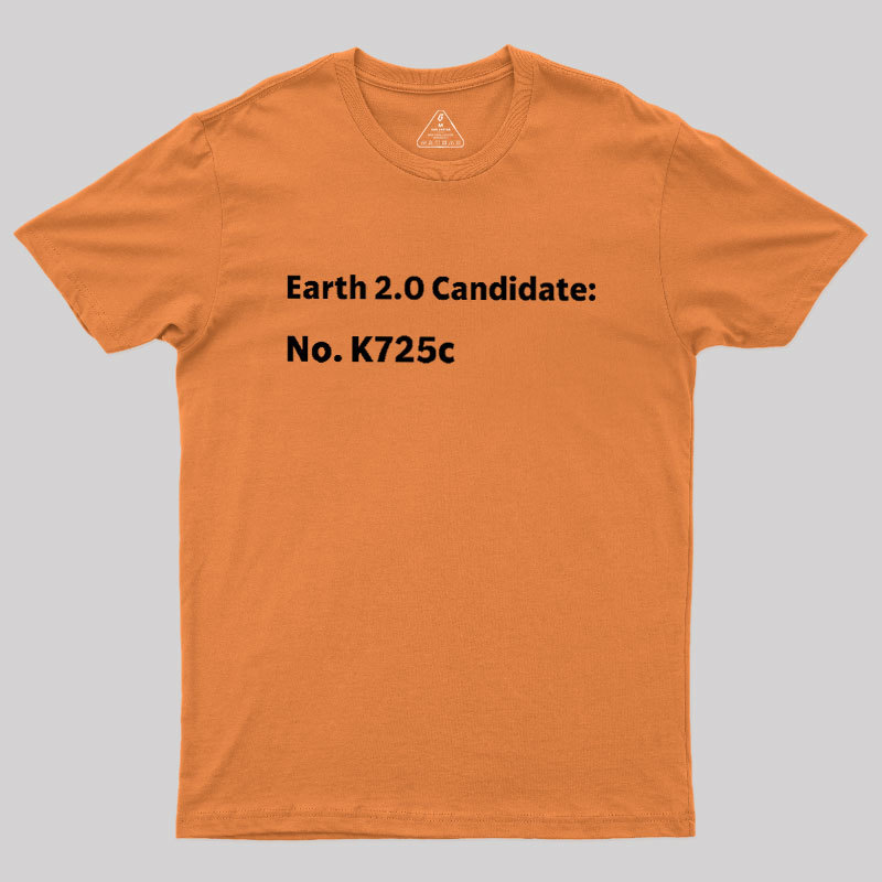 Earth2.0 Candidate Geek T-Shirt