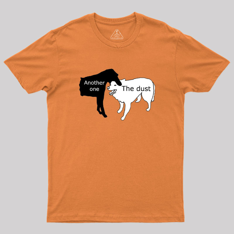 Another One Bites the Dust Geek T-Shirt