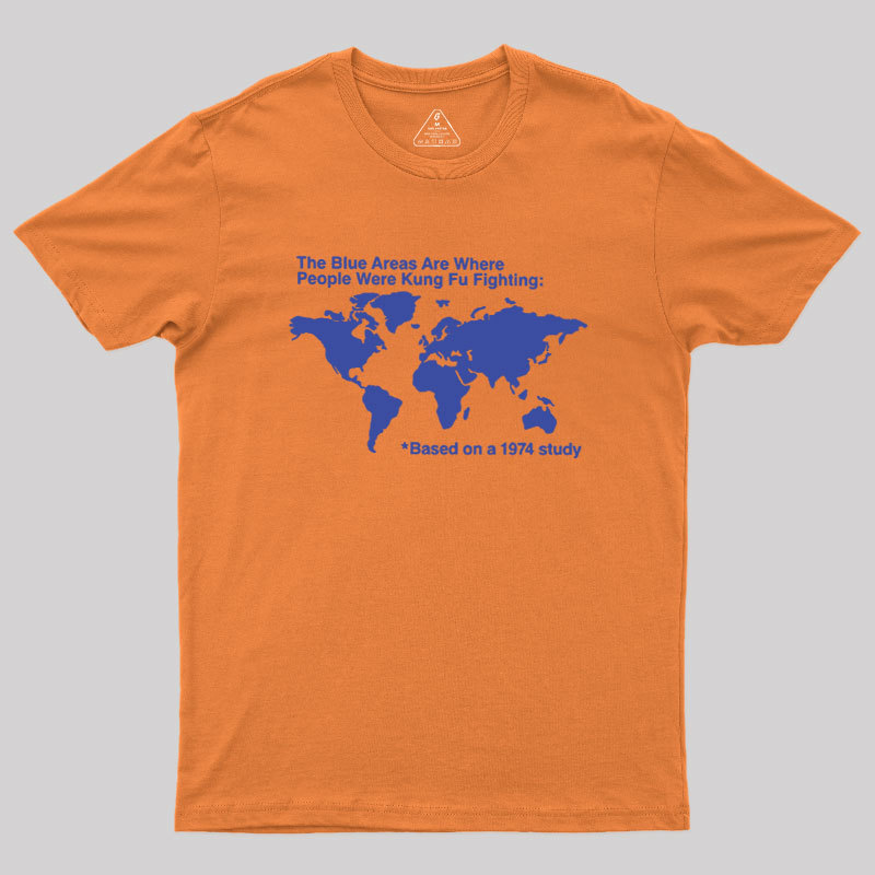 The Blue Areas Are Where People Were Kung Fu Fighting Geek T-Shirt