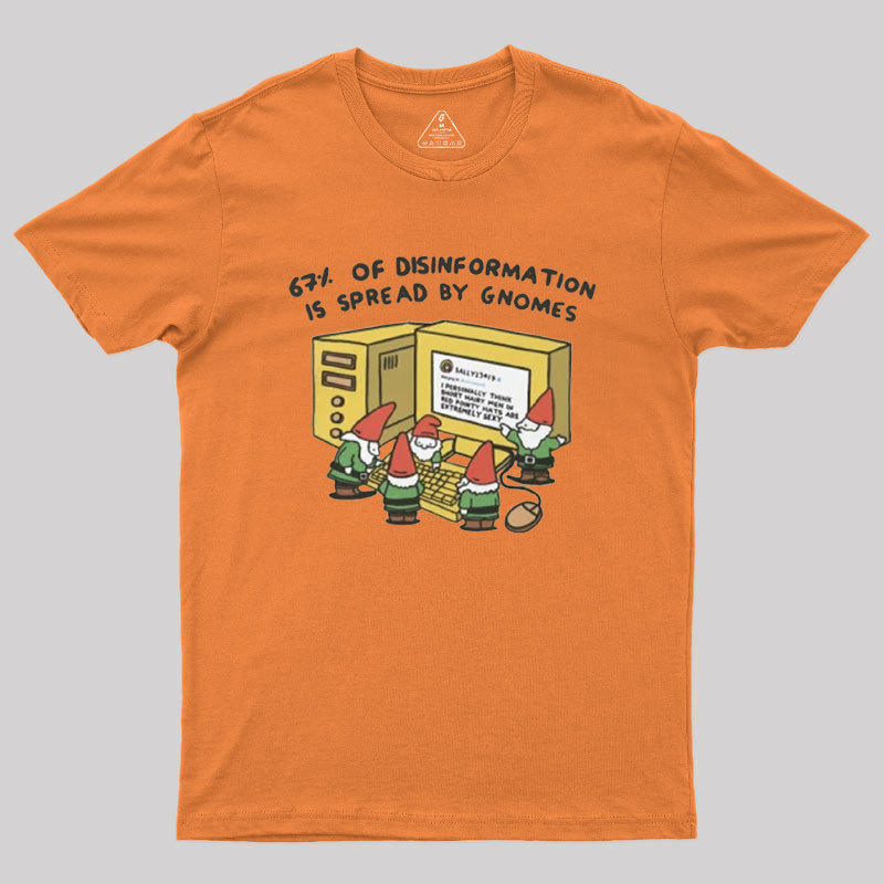 Gnome Disinformation Geek T-Shirt