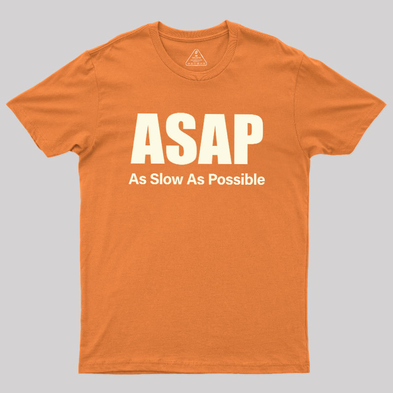 ASAP Geek T-Shirt