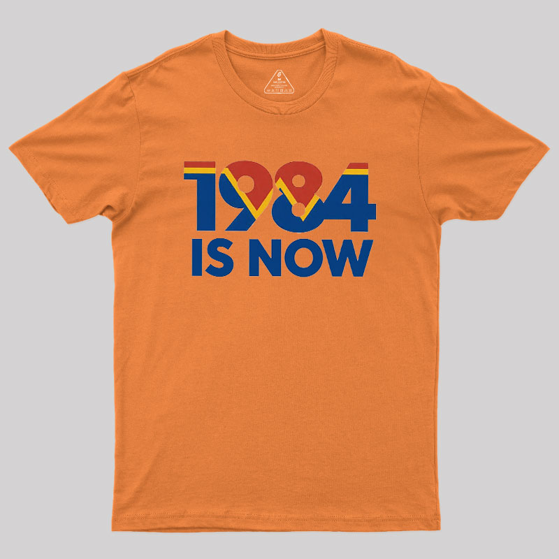 1984 is Now Geek T-Shirt