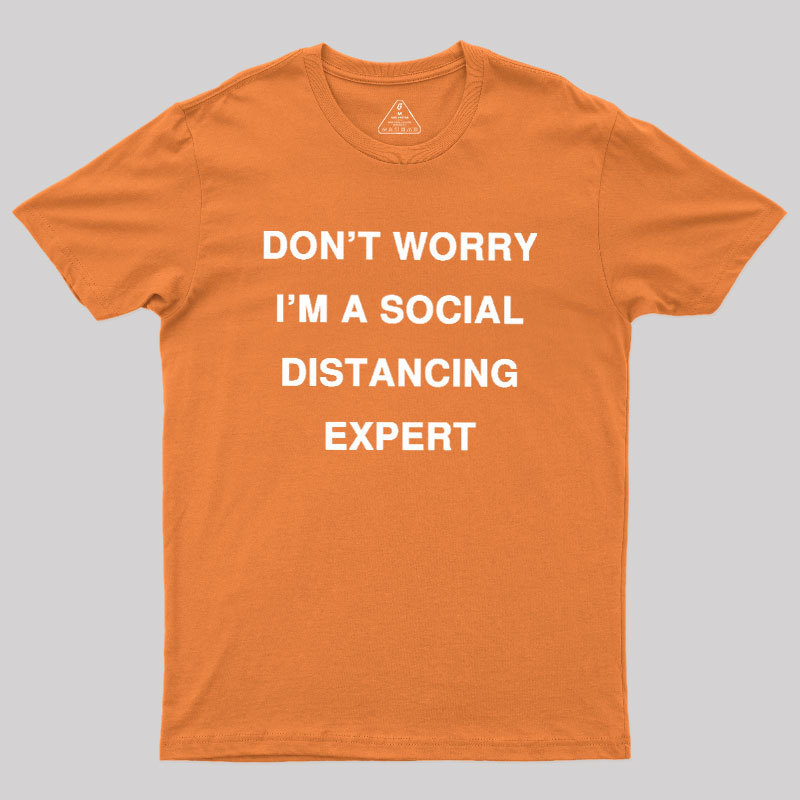 Social Distancing Expert Geek T-Shirt