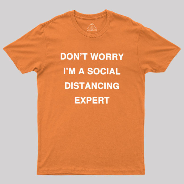 Social Distancing Expert Geek T-Shirt