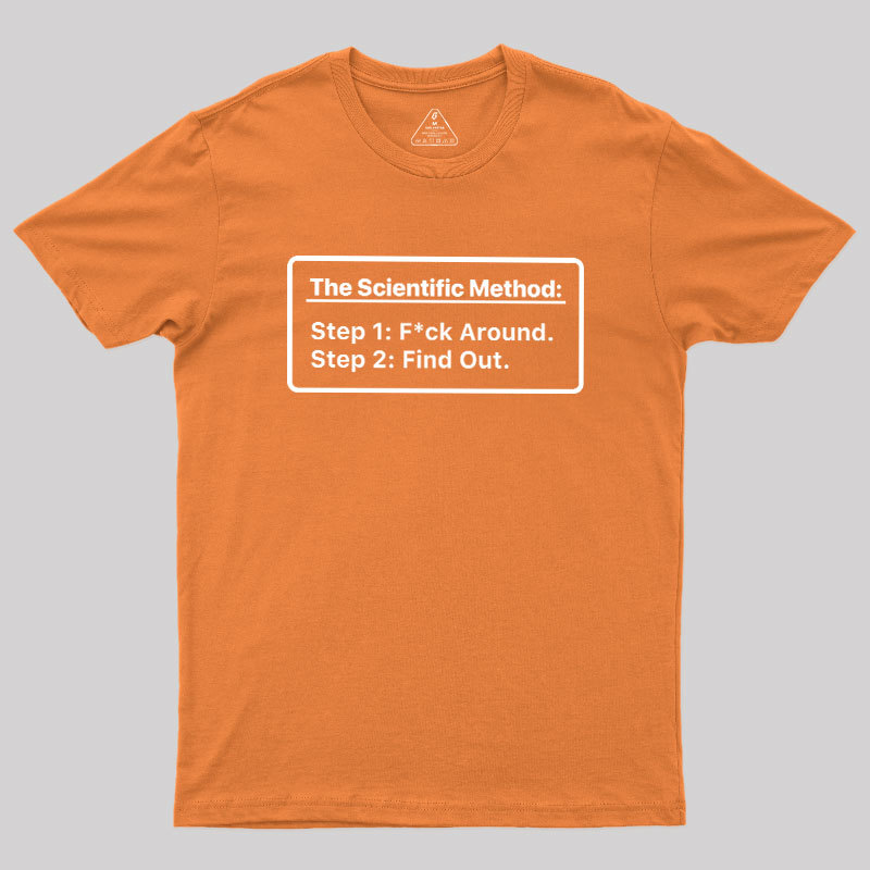The Scientific Method Geek T-Shirt