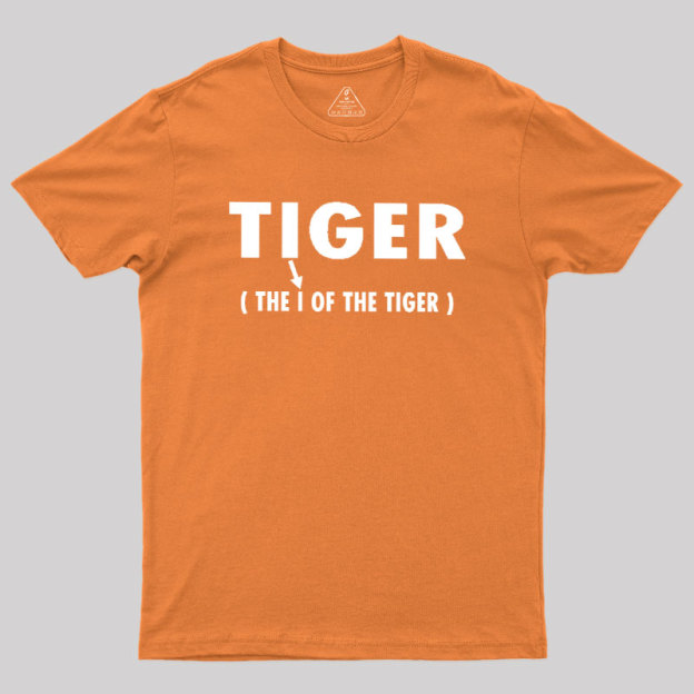 The I Of The Tiger Geek T-Shirt