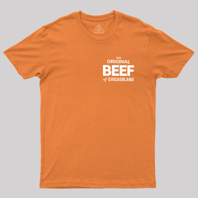The Original Beef of Chicagoland Geek T-Shirt