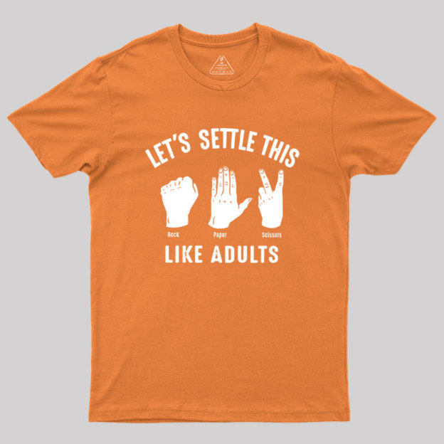 Let's Settle This Like Adults Geek T-Shirt