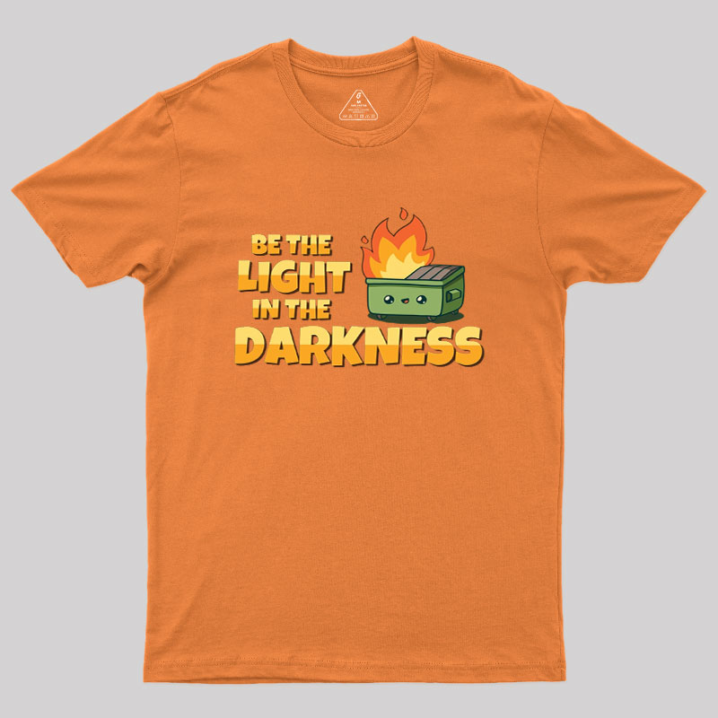 Be The Light Geek T-Shirt