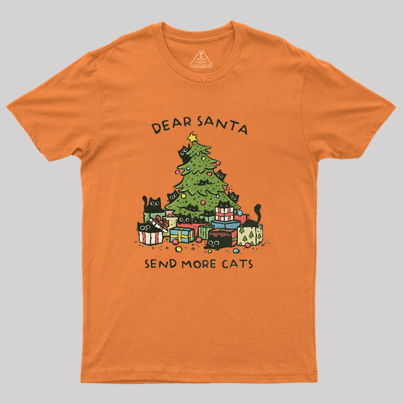 Send More Cats Geek T-Shirt