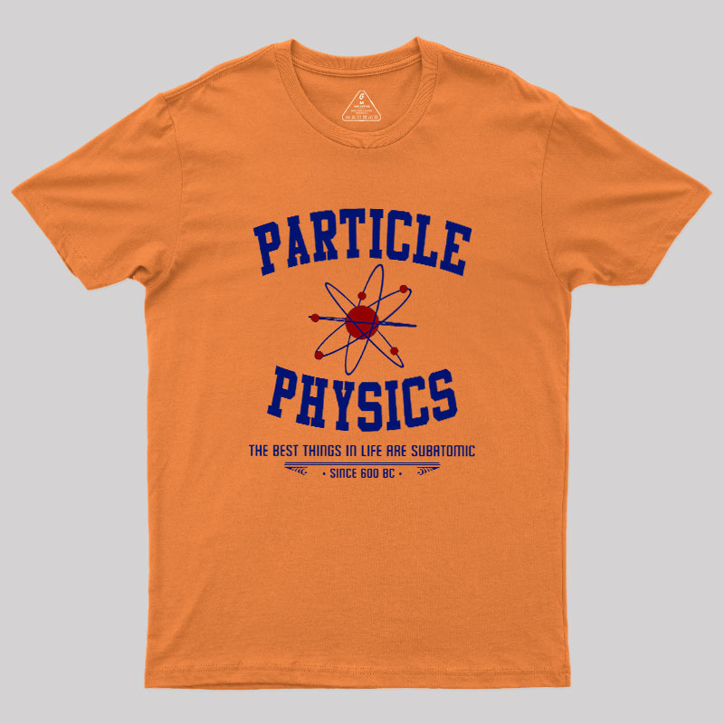Particle Physics This Geek T-Shirt