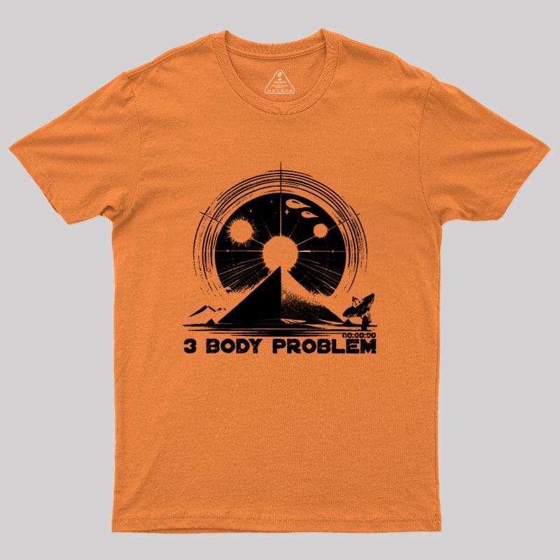 The Three Body Problem Geek T-Shirt