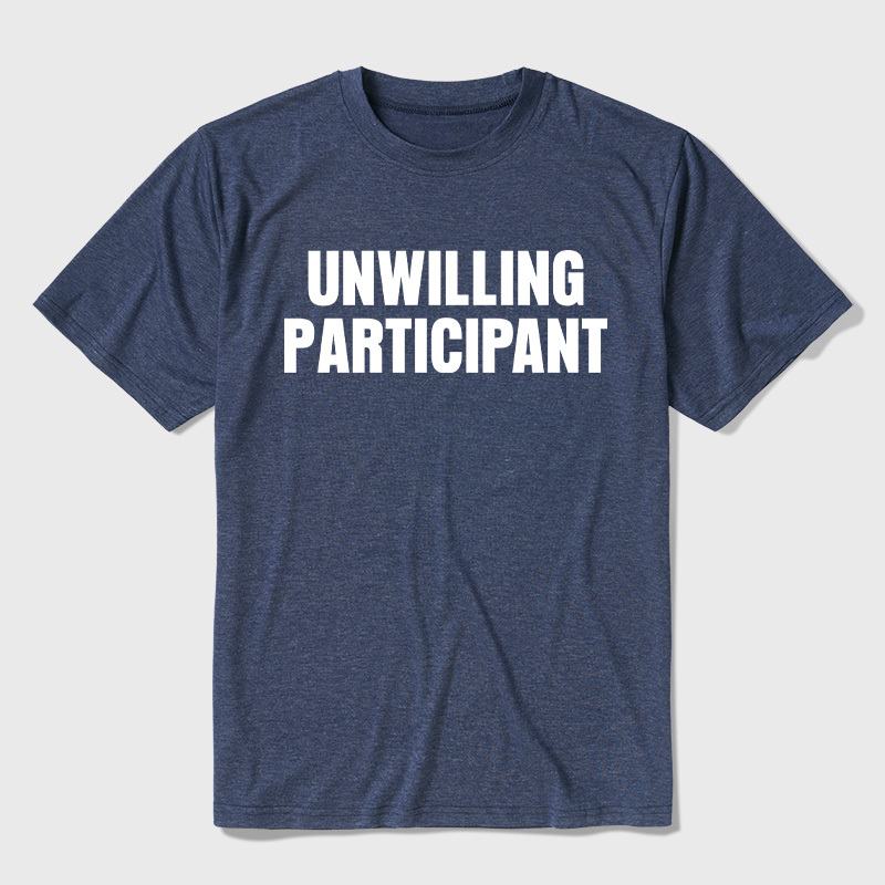 Unwilling Participant Ultra Soft Heather Tee