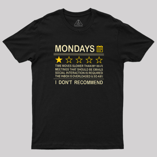 Mondays Geek T-Shirt