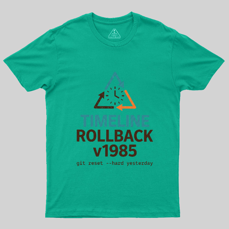 Timeline Rollback V1985 Geek T-Shirt